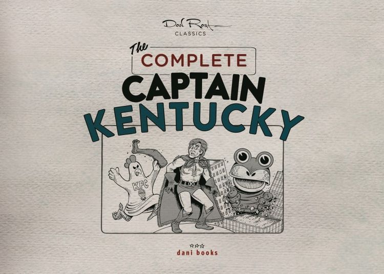 Produktbild: Don Rosa Classics: The Complete Captain Kentucky