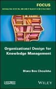 Produktbild: Organizational Design for Knowledge Management