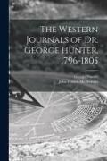 Produktbild: The Western Journals of Dr. George Hunter, 1796-1805