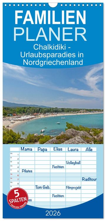 Produktbild: Familienplaner 2026 - Chalkidiki - Urlaubsparadies in Nordgriechenland mit 5 Spalten (Wandkalender, 21 x 45 cm) CALVENDO