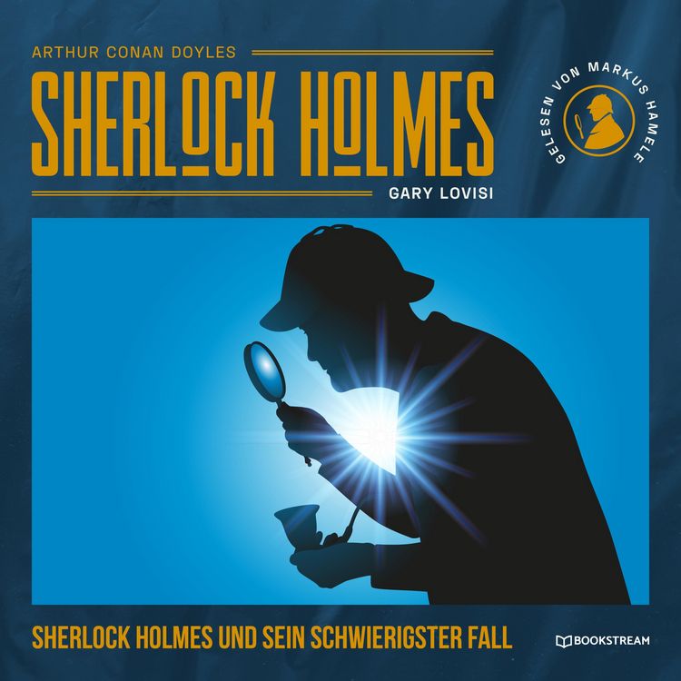 Produktbild: Sherlock Holmes und sein schwierigster Fall