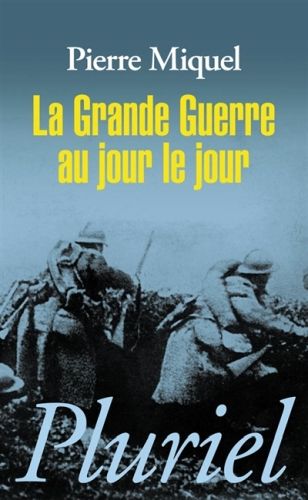 Produktbild: La Grande Guerre au Jour le Jour