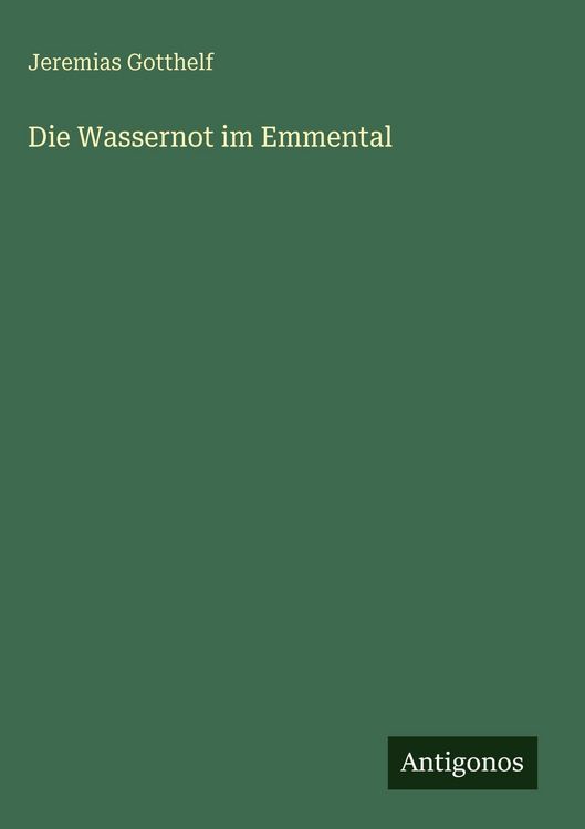 Produktbild: Die Wassernot im Emmental