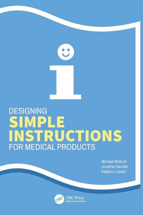 Produktbild: Designing Simple Instructions for Medical Products