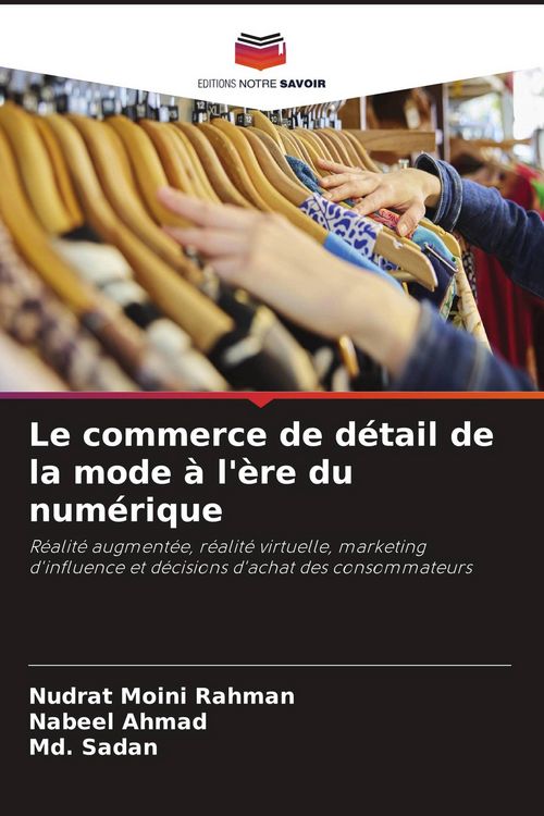 Produktbild: Le commerce de d&eacute;tail de la mode &agrave; l'&egrave;re du num&eacute;rique