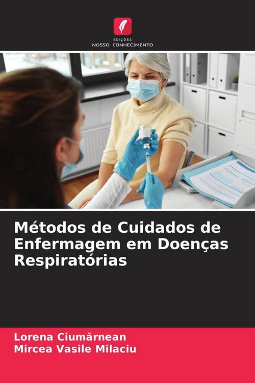 Produktbild: M&eacute;todos de Cuidados de Enfermagem em Doen&ccedil;as Respirat&oacute;rias