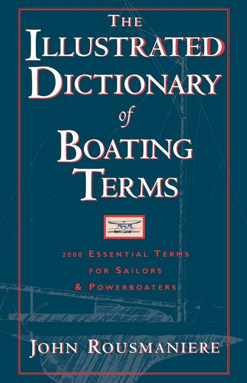 Produktbild: The Illustrated Dictionary of Boating Terms