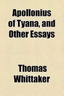 Produktbild: Apollonius of Tyana, and Other Essays