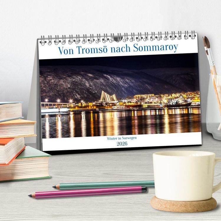 Produktbild: Von Troms&ouml; nach Sommaroy - Winter in Norwegen (Tischkalender 2026 DIN A5 quer), CALVENDO Monatskalender