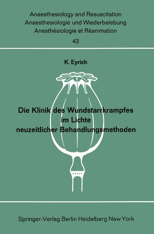 Produktbild: Die Klinik des Wundstarrkrampfes im Lichte neuzeitlicher Behandlungsmethoden