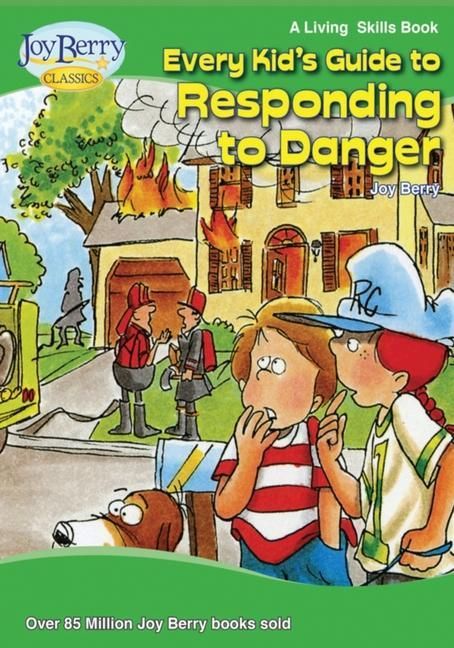 Produktbild: Every Kid's Guide to Responding To Danger