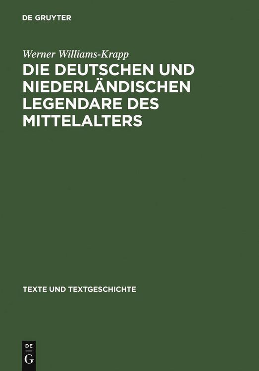 Produktbild: Die deutschen und niederl&auml;ndischen Legendare des Mittelalters