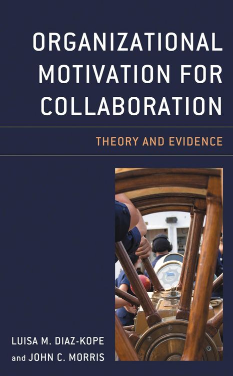 Produktbild: Organizational Motivation for Collaboration