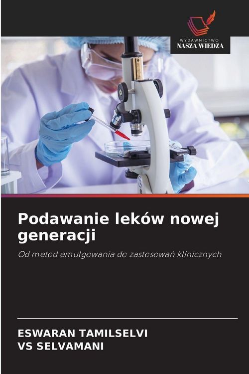 Produktbild: Podawanie lek&oacute;w nowej generacji