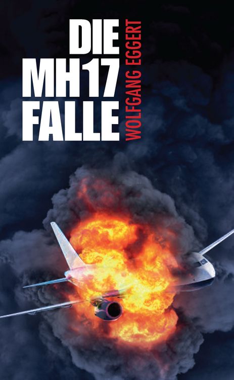Produktbild: Die MH17-Falle