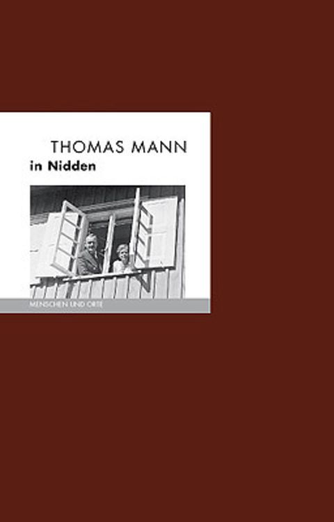 Bild vom Artikel Thomas Mann in Nidden vom Autor Bernd Erhard Fischer