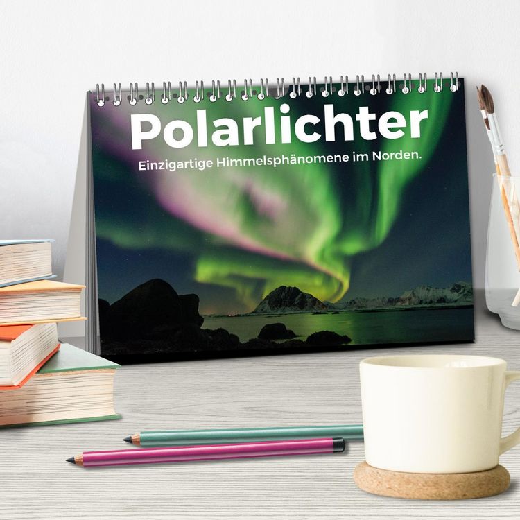 Produktbild: Polarlichter - Einzigartige Himmelsph&auml;nomene im Norden (Tischkalender 2026 DIN A5 quer), CALVENDO Monatskalender