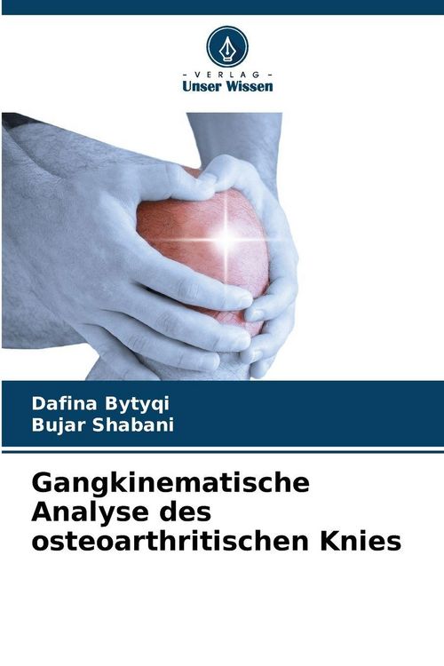 Produktbild: Gangkinematische Analyse des osteoarthritischen Knies