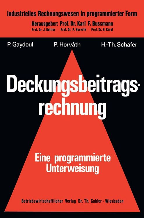 Bild vom Artikel Deckungsbeitragsrechnung vom Autor Peter Gaydoul