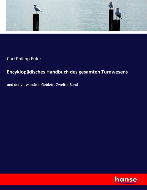 Produktbild: Encyklop&auml;disches Handbuch des gesamten Turnwesens