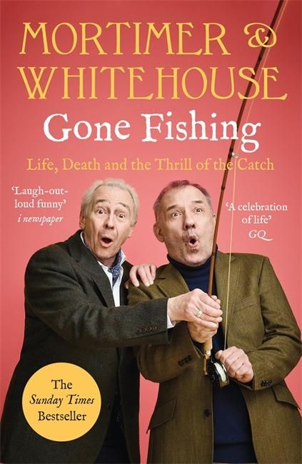Produktbild: Mortimer, B: Mortimer & Whitehouse: Gone Fishing