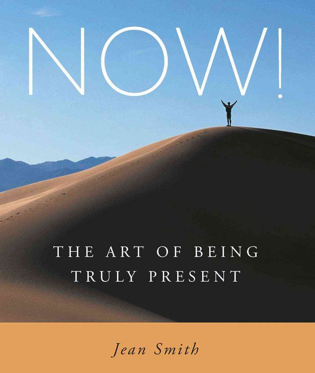 Produktbild: Now!: The Art of Being Truly Present