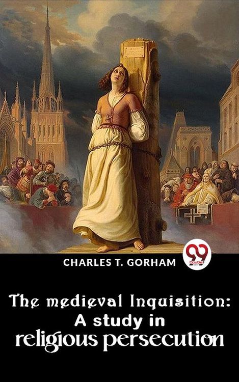 Produktbild: The Medieval Inquisition: A Study In Religious Persecution