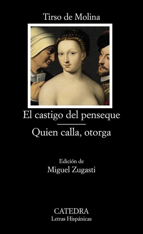Produktbild: El castigo del penseque ; Quien calla otorga