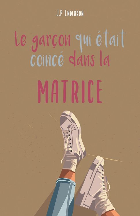 Produktbild: Le garcon qui etait coince dans la matrice