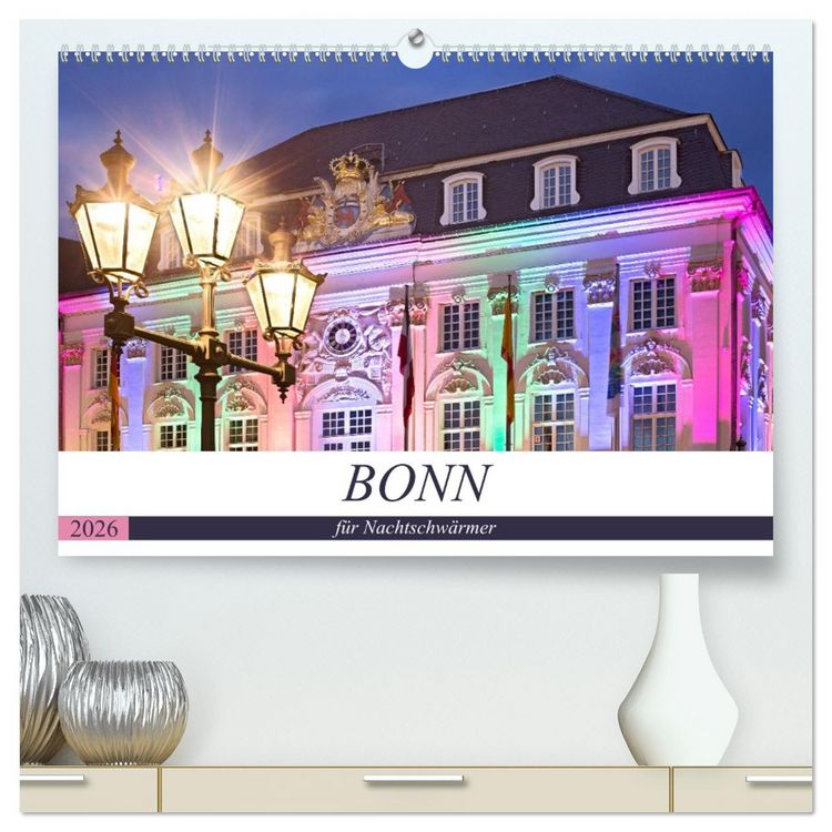 Produktbild: BONN f&uuml;r Nachtschw&auml;rmer (hochwertiger Premium Wandkalender 2026 DIN A2 quer), Kunstdruck in Hochglanz