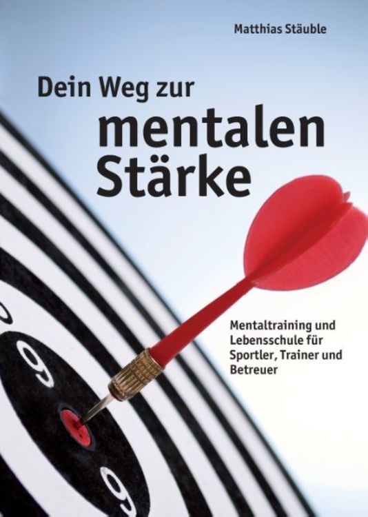 Produktbild: Dein Weg zur mentalen St&auml;rke