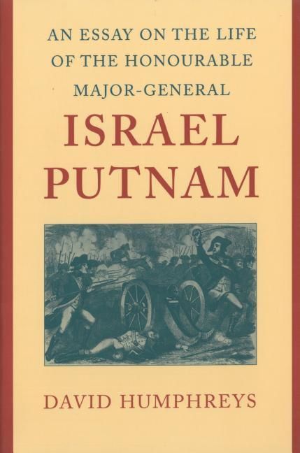 Produktbild: An Essay on the Life of the Honourable Major-General Israel Putnam