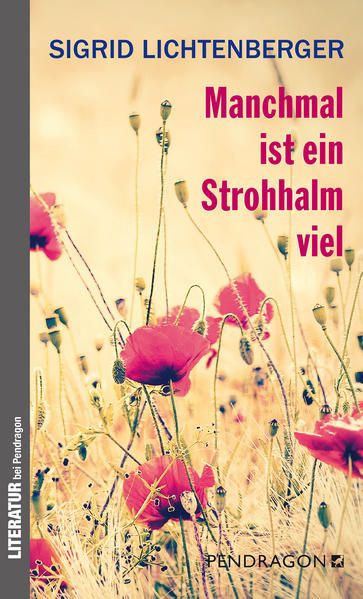 Produktbild: Manchmal ist ein Strohhalm viel