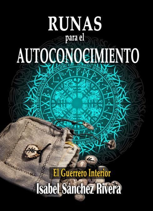 Produktbild: Runas para el autoconocimiento : el guerrero interior : significado de las piedras vikingas, gu&iacute;a para aprender a usarlas y adivinaci&oacute;n
