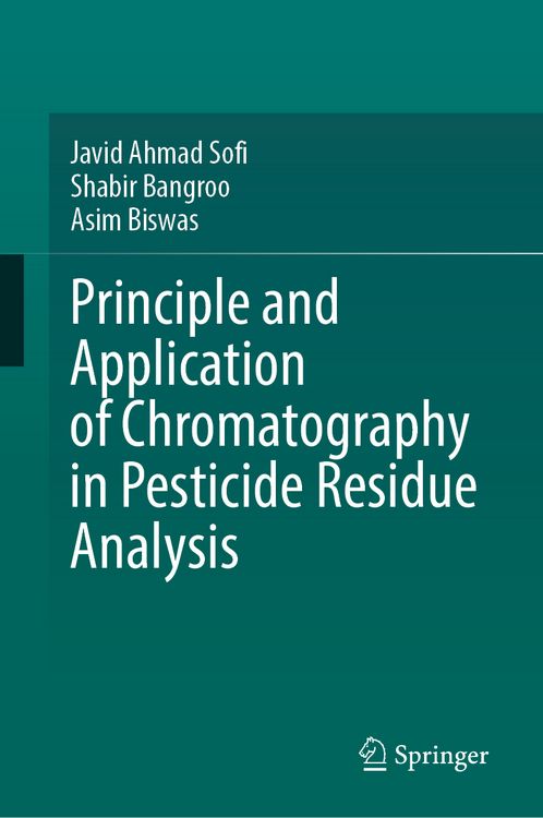 Produktbild: Principle and Application of Chromatography in Pesticide Residue Analysis