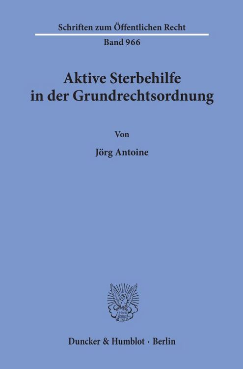 Produktbild: Aktive Sterbehilfe in der Grundrechtsordnung.