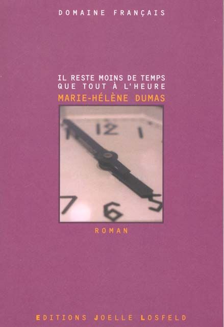 Produktbild: Il reste maintenant moins de temps que tout &agrave; l'heure