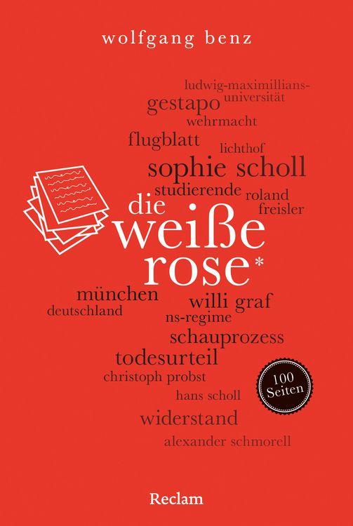 Produktbild: Die Wei&szlig;e Rose. 100 Seiten