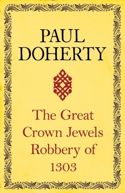 Produktbild: The Great Crown Jewels Robbery of 1303