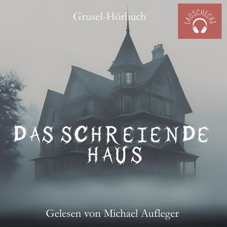 Produktbild: Das schreiende Haus