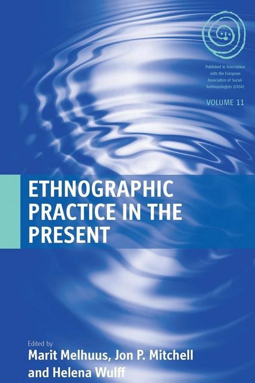 Produktbild: Ethnographic Practice in the Present