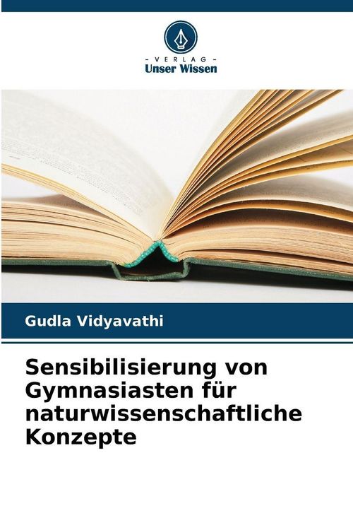 Produktbild: Sensibilisierung von Gymnasiasten f&uuml;r naturwissenschaftliche Konzepte