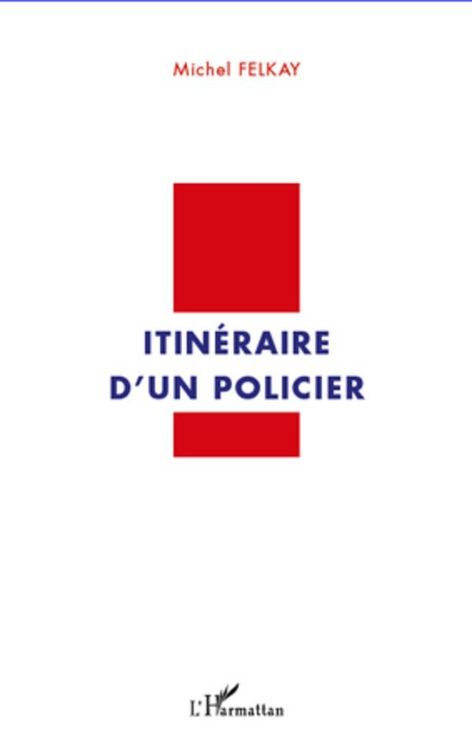 Produktbild: Itineraire d'un policier