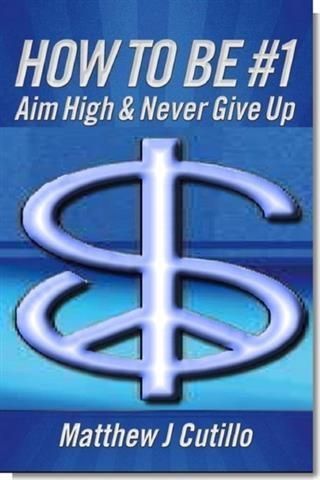 Produktbild: How to Be #1 - Aim High & Never Give Up