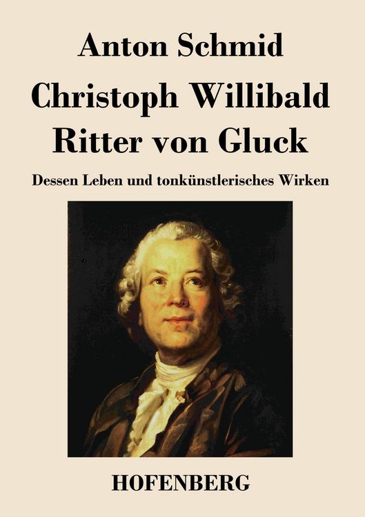 Produktbild: Christoph Willibald Ritter von Gluck
