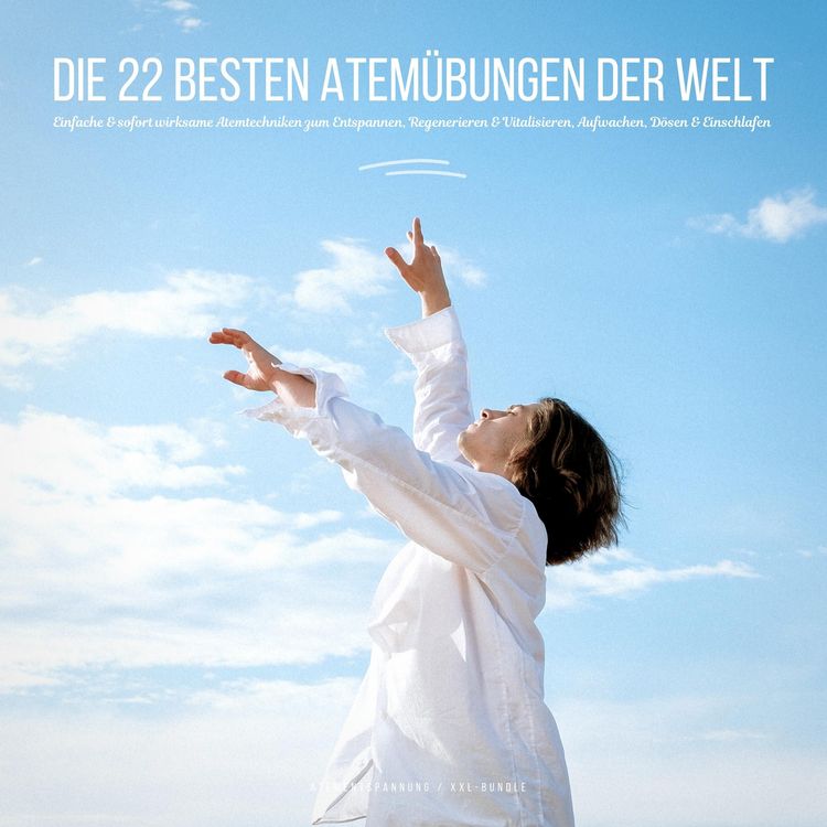 Produktbild: Atementspannung: Die 22 besten Atem&uuml;bungen der Welt