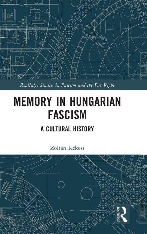 Produktbild: Memory in Hungarian Fascism