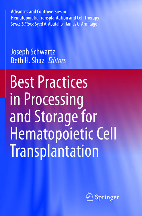 Produktbild: Best Practices in Processing and Storage for Hematopoietic Cell Transplantation