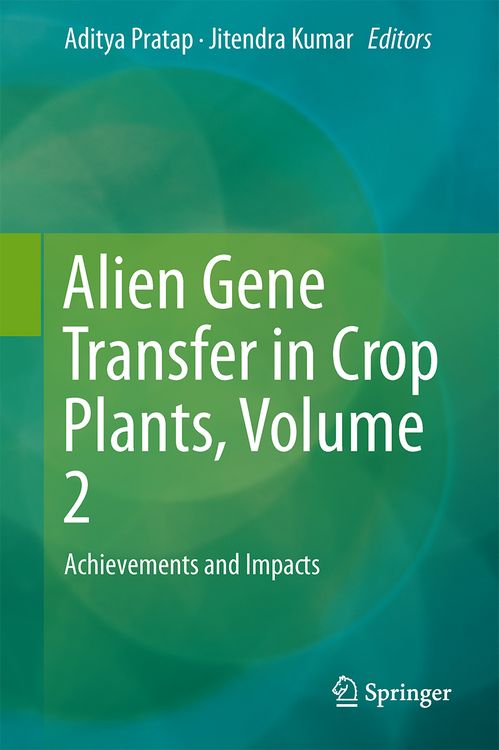 Produktbild: Alien Gene Transfer in Crop Plants, Volume 2