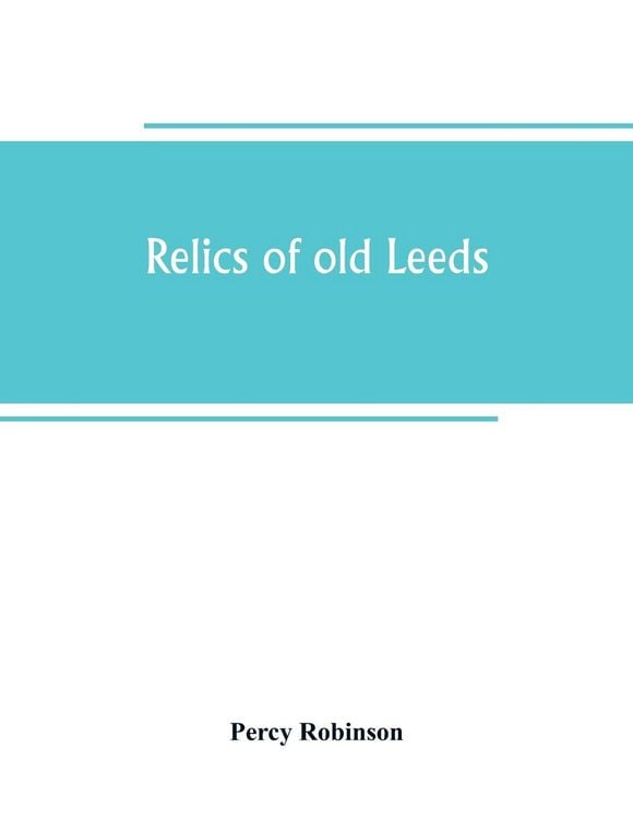 Produktbild: Relics of old Leeds